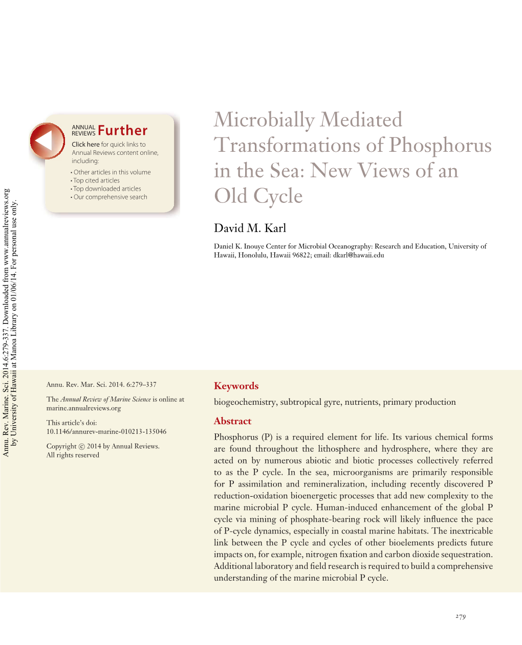 Microbially Mediated Transformations of Phosphorus in the Sea: New Views of an Old Cycle