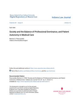 Society and the Balance of Professional Dominance, and Patient Autonomy in Medical Care