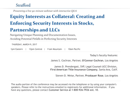 Equity Interests As Collateral: Creating and Enforcing Security Interests In