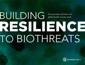Building Resilience to Biothreats: an Assessment of Unmet Core Global Health Security Needs