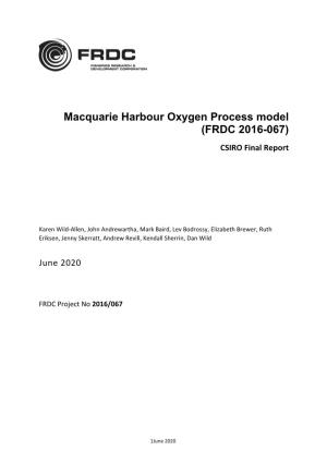 Macquarie Harbour Oxygen Process Model (FRDC 2016-067) CSIRO Final Report