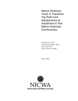 Native American Youth in Transition: the Path from Adolescence to Adulthood in Two Native American Communities