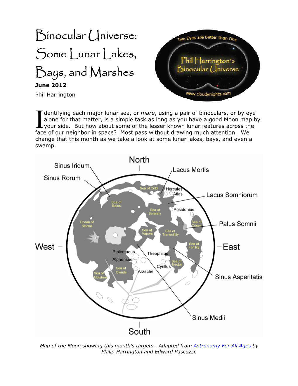 Binocular Universe: Some Lunar Lakes, Bays, and Marshes June 2012 Phil Harrington