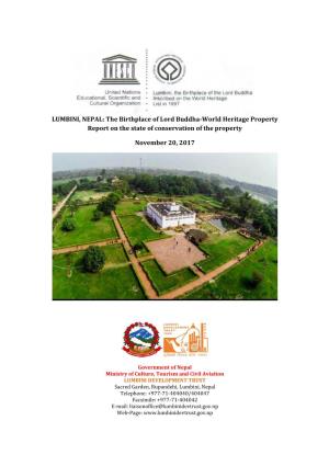 LUMBINI, NEPAL: the Birthplace of Lord Buddha-World Heritage Property Report on the State of Conservation of the Property