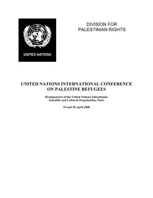 Division for Palestinian Rights United Nations International Conference on Palestine Refugees