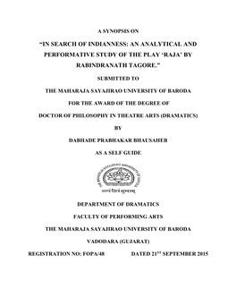 In Search of Indianness: an Analytical and Performative Study of the Play ‘Raja’ by Rabindranath Tagore.”
