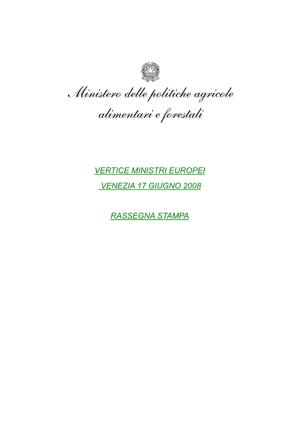 Ministero Delle Politiche Agricole Alimentari E Forestali