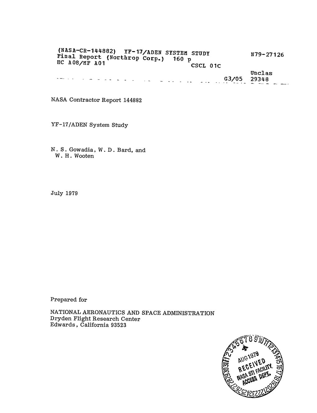 {NASA-CR-144882) YF-17/ADEN SYSTEM STUDY N79-27126 Final Report (Northrop Corp.) 160 P HC A08/MF A01 CSCL 01C Unclas G3/05 29348