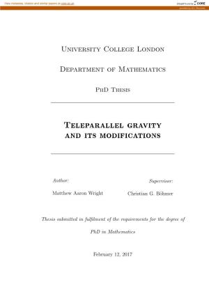 Teleparallel Gravity and Its Modifications