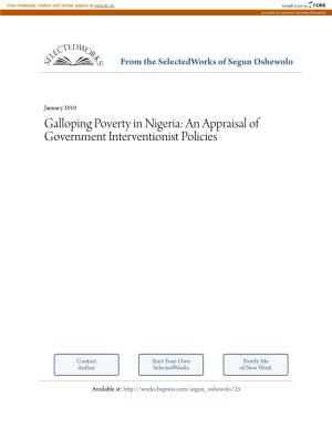 Galloping Poverty in Nigeria: an Appraisal of Government Interventionist Policies