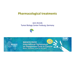 Pharmacological Treatments