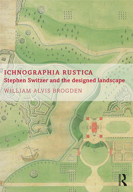 Ichnographia Rustica: Stephen Switzer and the Designed Landscape