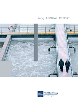 2009 Annual Report MIGA’S Mission