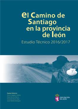 El Camino De Santiago En La Provincia De León. Estudio Técnico 2016-2017 5 MEMORIA