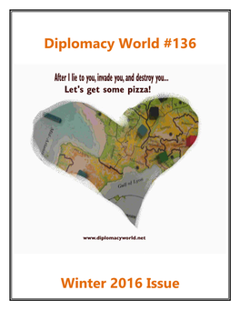 Diplomacy World #136, Winter 2016 Issue