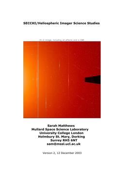 SECCHI/Heliospheric Imager Science Studies Sarah Matthews Mullard