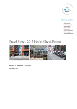 Praed Street: 2013 Health Check Report