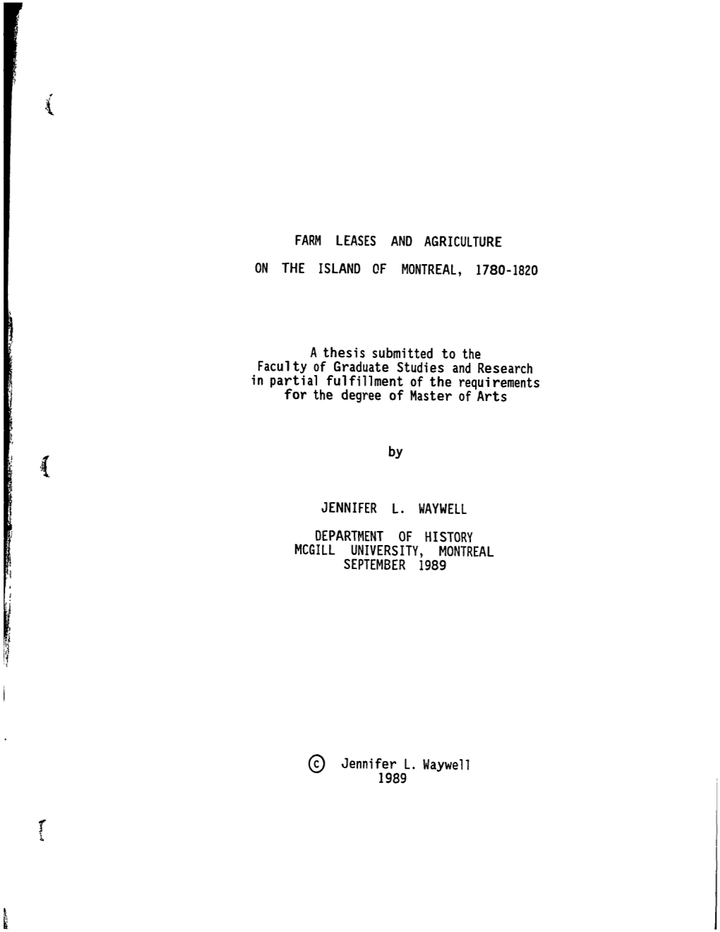 A Thesi S Submitted Ta the Facul Ty of Graduate Studies and Research in Partial Fulfillment of the Requirements for the Degree of Master of Arts