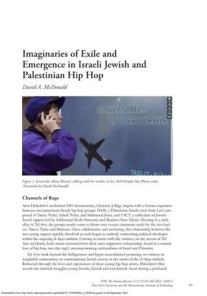 Imaginaries of Exile and Emergence in Israeli Jewish and Palestinian Hip Hop David A
