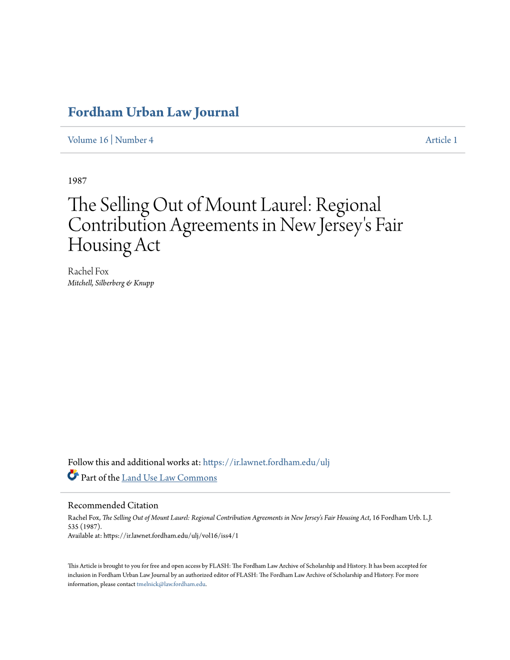 The Selling out of Mount Laurel: Regional Contribution Agreements in New Jersey's Fair Housing Act, 16 Fordham Urb