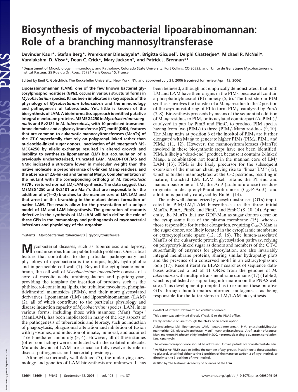 Biosynthesis of Mycobacterial Lipoarabinomannan: Role of a Branching Mannosyltransferase