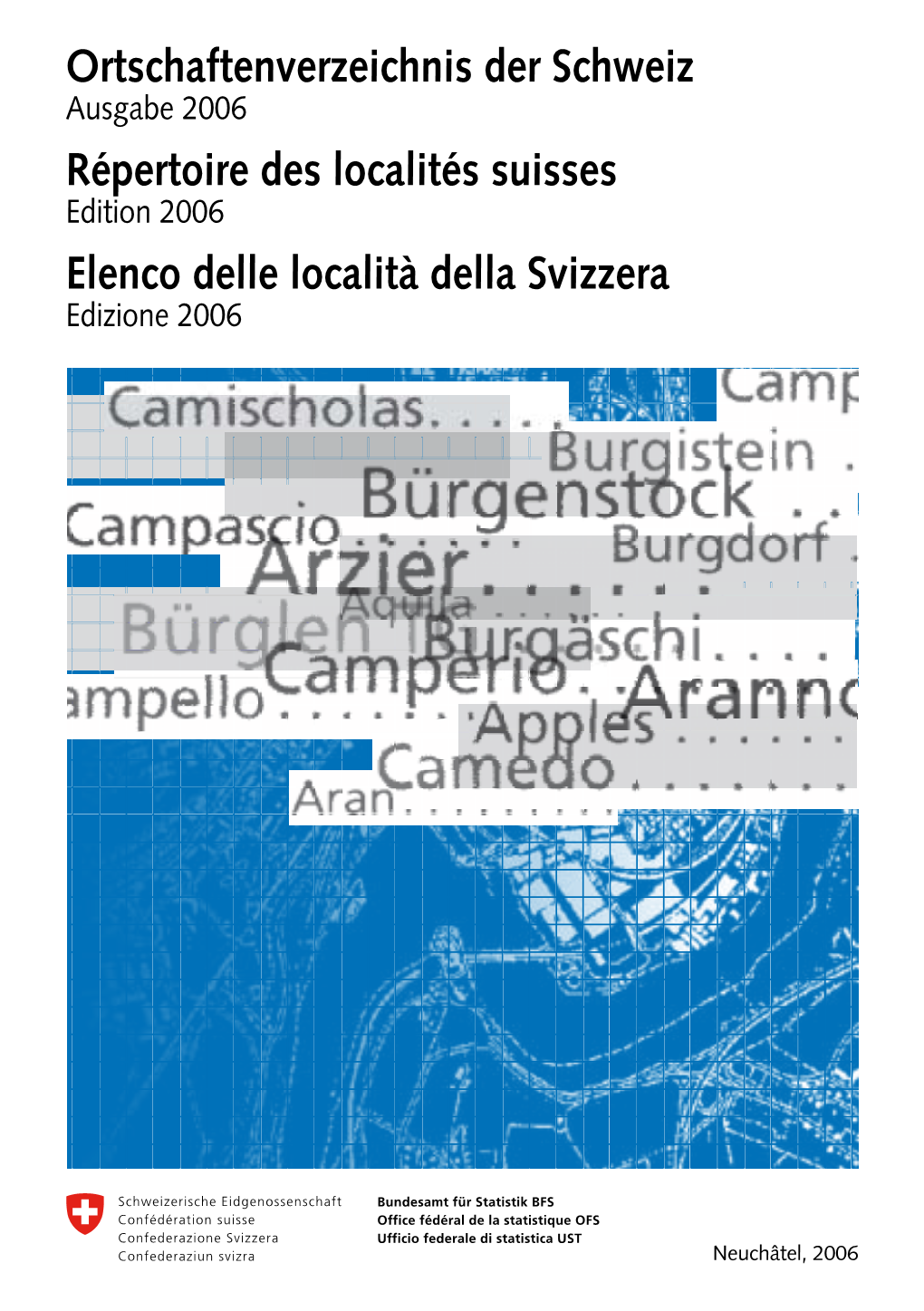 Ortschaftenverzeichnis Der Schweiz Répertoire Des Localités Suisses Elenco Delle Località Della Svizzera