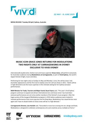 Music Icon Grace Jones Returns for Modulations at Vivid Sydney
