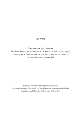Theology in the Ghetto: the Life, Work, and Theology of Nikolajs Plāte (1915–1983), Pastor and Theologian of the Evangelical Lutheran Church of the Latvian SSR