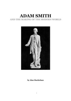 Adam Smith and the Making of the Modern World