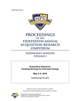 Acquisition Research: Creating Synergy for Informed Change