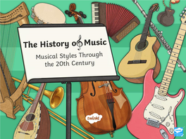 Powerpoint- the History of Music Through