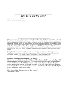 John Gaeta and "The Matrix" by Debra Kaufman for Vfxpro Apr 01 1999 08:11:22:000AM