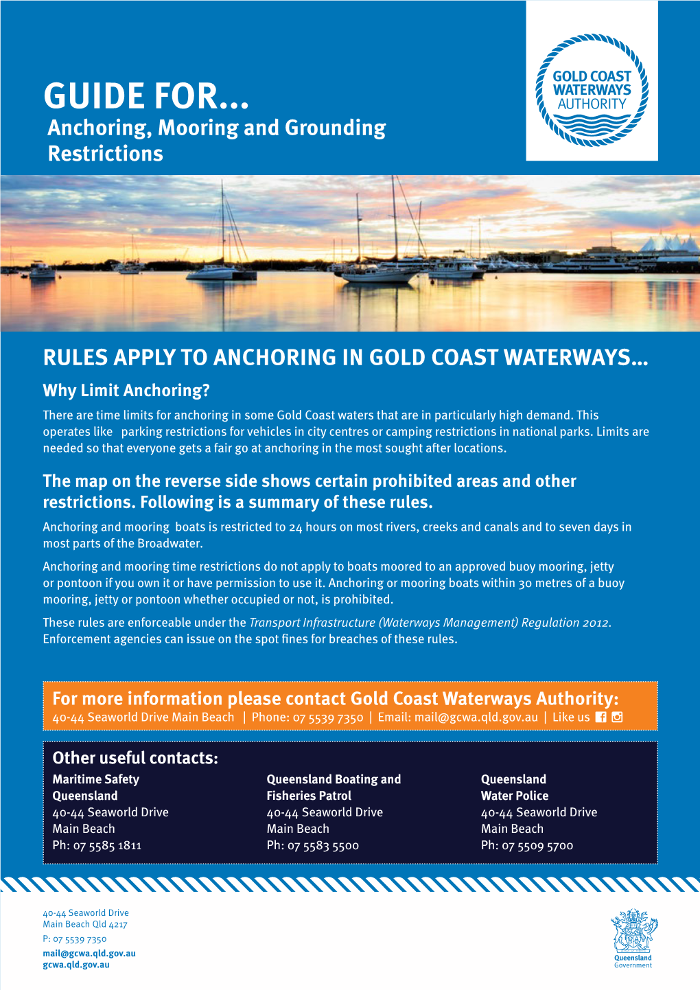 GUIDE FOR... Anchoring, Mooring and Grounding Restrictions