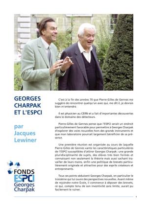 GEORGES CHARPAK ET L'espci Par Jacques Lewiner