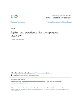 Ageism and Experience Bias in Employment Interviews Dustin Grant Williams