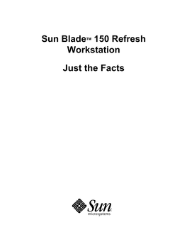Sun Blade 150 Workstation System Configuration