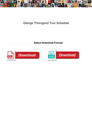 George Thorogood Tour Schedule