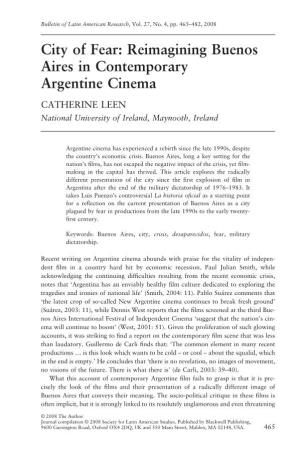 City of Fear: Reimagining Buenos Aires in Contemporary Argentine Cinema CATHERINE LEEN National University of Ireland, Maynooth, Ireland