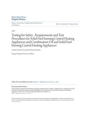 Testing for Safety : Requirements and Test Procedures for Solid Fuel-Burning Central Heating Appliances and Combination Oil
