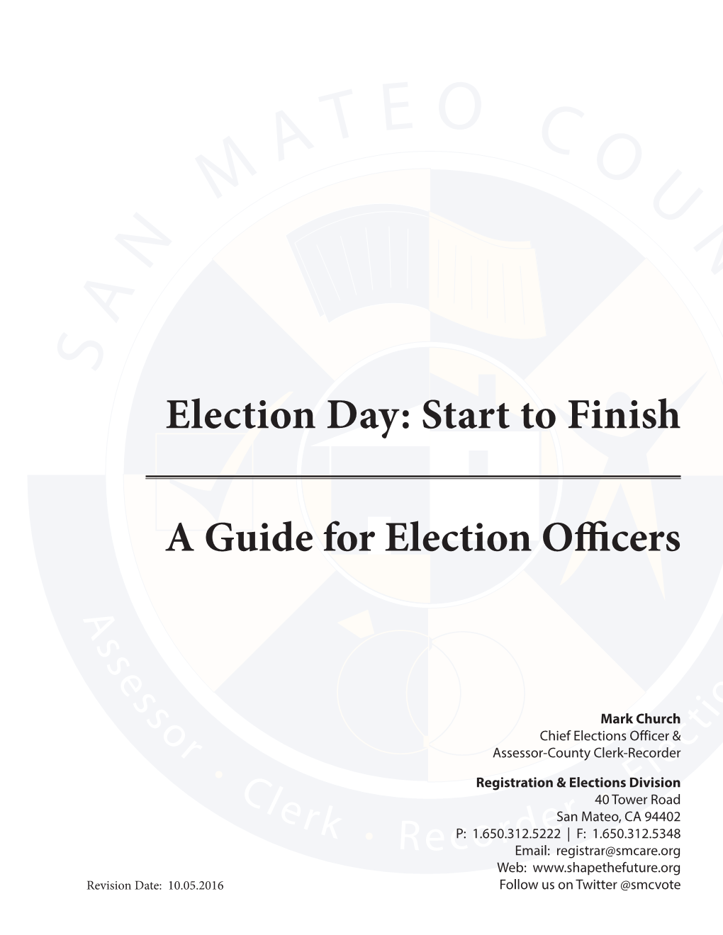 Election Day: Start to Finish