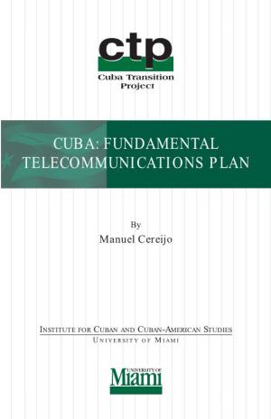 Cuba: Fundamental Telecommunications Plan