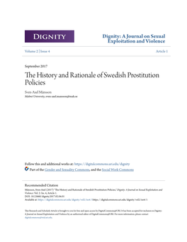 THE HISTORY and RATIONALE of SWEDISH PROSTITUTION POLICIES Sven-Axel Månsson Malmö University