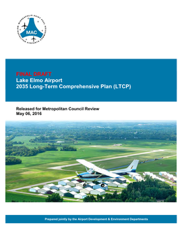 FINAL DRAFT Lake Elmo Airport 2035 Long-Term Comprehensive Plan (LTCP)