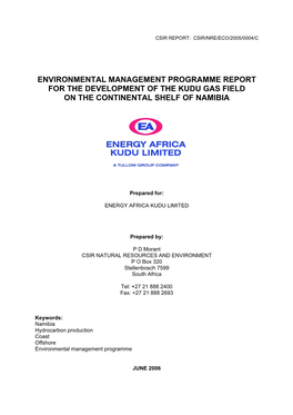 Environmental Management Programme Report for the Development of the Kudu Gas Field on the Continental Shelf of Namibia