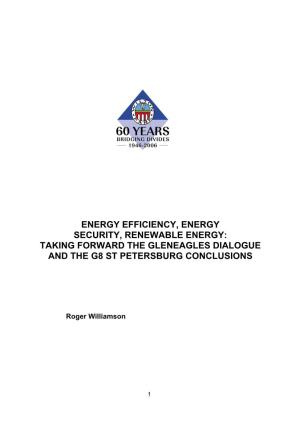 “Energy Efficiency, Energy Security and Renewable Energy”