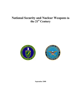 National Security and Nuclear Weapons in the 21St Century