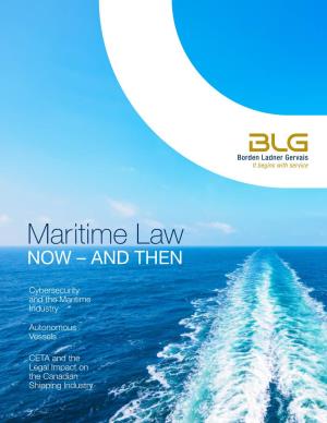 Maritime Law Now — and Then