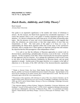 Dutch Books, Additivity, and Utility Theory1