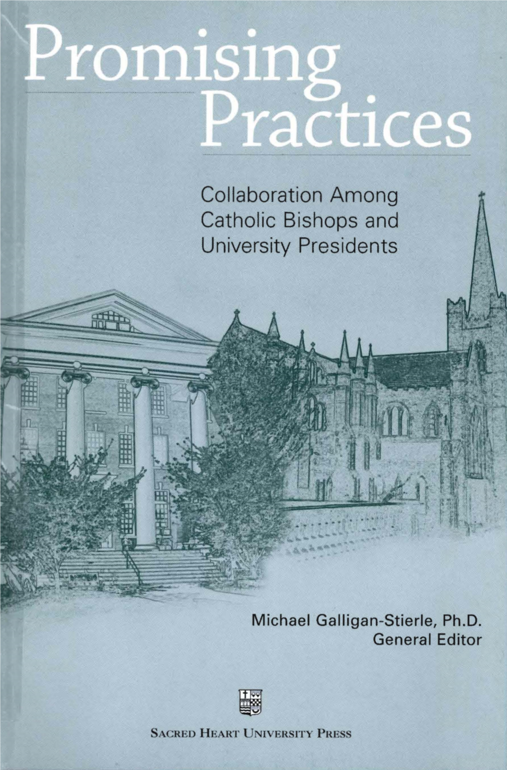 Collaboration Among Catholic Bishops and University Presidents