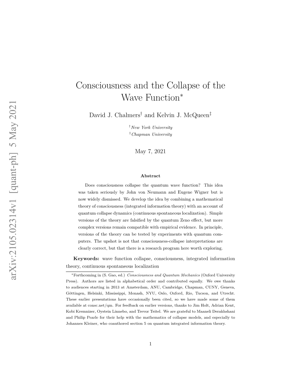 Consciousness and the Collapse of the Wave Function∗